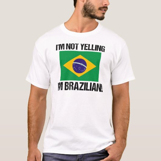 Ik zeg niet dat ik Braziliaans land ben, vlag Braz T-shirt (Voorkant)