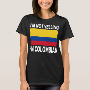 Ik zeg niet dat ik Colombiaanse vlag erfgoed grapp T-shirt