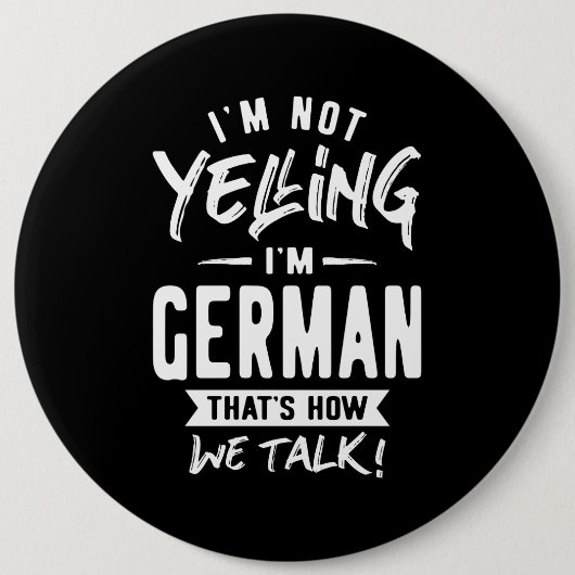Ik zeg niet dat ik Duits ben Ronde Button 6,0 Cm (Voorkant)