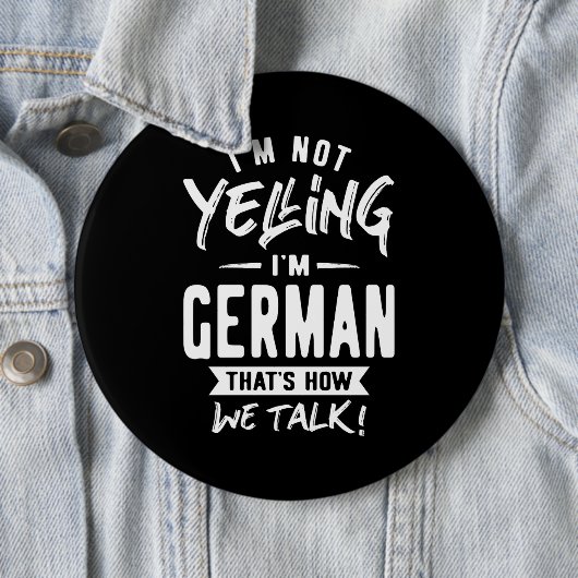 Ik zeg niet dat ik Duits ben Ronde Button 6,0 Cm (In situ)