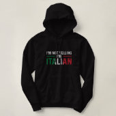 Ik zeg niet dat ik Italiaans ben. Hoodie (Design voorkant)
