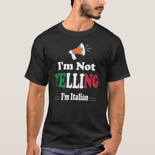 Ik zeg niet dat ik Italiaans ben T-shirt (Voorkant)