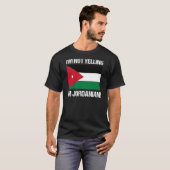 Ik zeg niet dat ik Jordaanse vlag Jordanië ben T-shirt (Voorkant volledig)