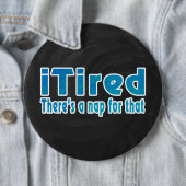 Ik zei dat daar een nap voor is ronde button 6,0 cm (In situ)