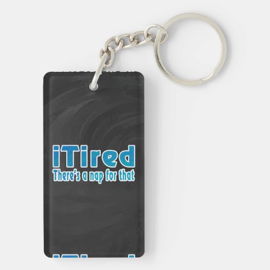 Ik zei dat daar een nap voor is sleutelhanger (achterkant)