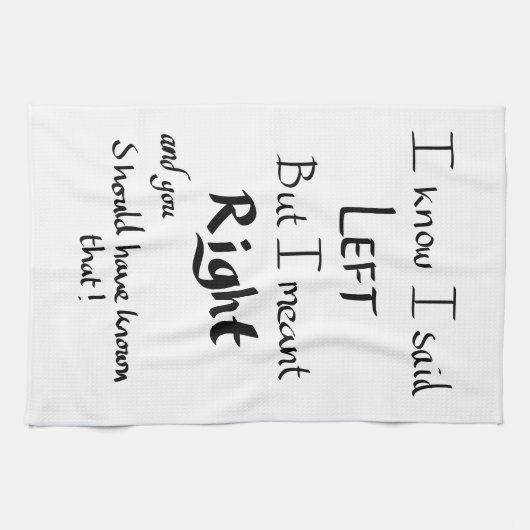 Ik zei dat ik het pleidooi voor grappige richtinga theedoek (Horizontaal)