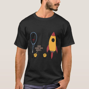 Ik zei dat ik jouw Racket Tennis-speler mee moest  T-shirt