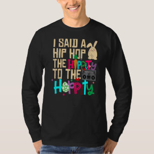 Ik zei dat je de hippie moest overhelen. t-shirt