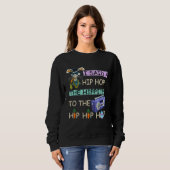 Ik zei dat je de hippie moest overhelen. trui (Voorkant volledig)