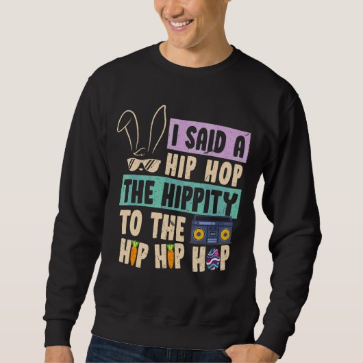 Ik zei dat je de hippie moest overhelen. trui (Voorkant)