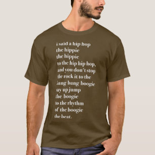 Ik zei een Hip Hop Hippie de hippie T-shirt