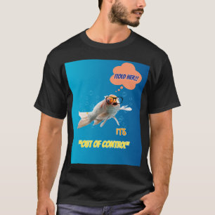 Ik zei haar dat het uit de hand loopt - Grappige V T-shirt