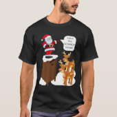 Ik zei het Schmidt House Fun Kerstman T-shirt (Voorkant)