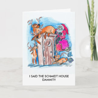 IK ZEI HET SCHMIDT HUIS FEESTDAGEN KAART