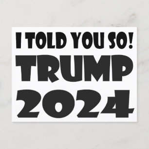 Ik zei het toch! Trump 2024 Briefkaart