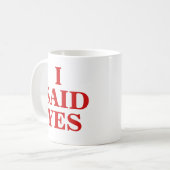 Ik zei ja Mok | Verloving Weddenschap Valentijnsda (Voorkant links)