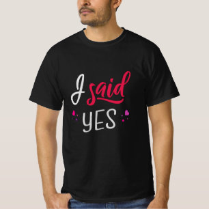 Ik zei ja t-shirt