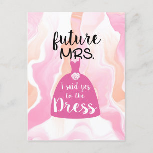 Ik zei ja tegen deze bruidsjurk bruiloft pink  briefkaart