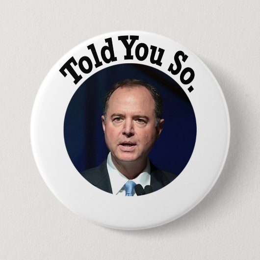 Ik zei je zo ronde button 7,6 cm (Voorkant)