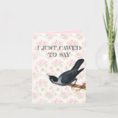 Ik zei net dat ik van je hou Crow Valentijn Feestdagen Kaart (Voorkant)