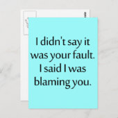 Ik zei niet dat het jouw schuld was. briefkaart (Voorkant / Achterkant)