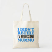 Ik zei niet dat ik een professionele Mummu Canvas  Tote Bag (Voorkant)