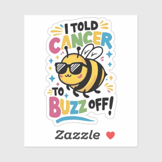 Ik zei tegen kanker dat hij moest oprotten sticker (Vel)