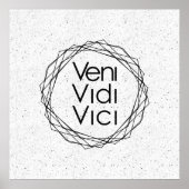 Ik zei: "Veni, Vidi, Vici" Poster (Voorkant)