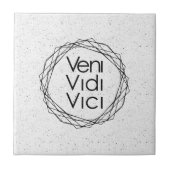 Ik zei: "Veni, Vidi, Vici" Tegeltje (Voorkant)