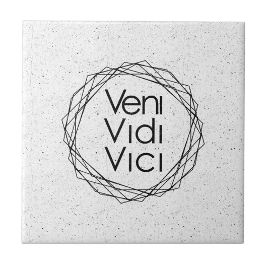 Ik zei: "Veni, Vidi, Vici" Tegeltje (Voorkant)
