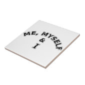 Ik zelf en ik Typografie Tegeltje (Zijkant)
