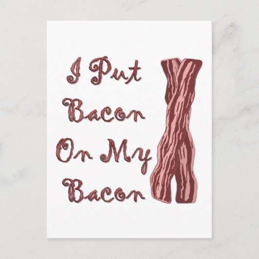 Ik zet Bacon op mijn rug Briefkaart (Voorkant)