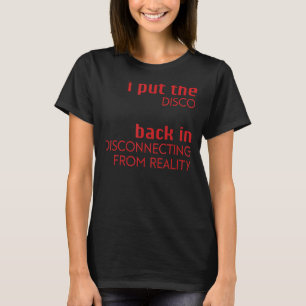 Ik zet de disco terug in de verbinding t-shirt