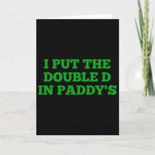 Ik Zet De Dubbele D In Paddy's Grappige Ierse Patr Kaart