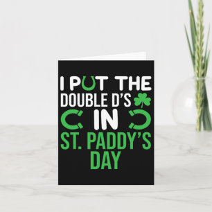 Ik Zet De Dubbele D's In Grappige Ierse St. Paddys Kaart