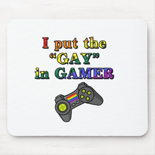 Ik zet de GAY in Gamer Muismat (Voorkant)