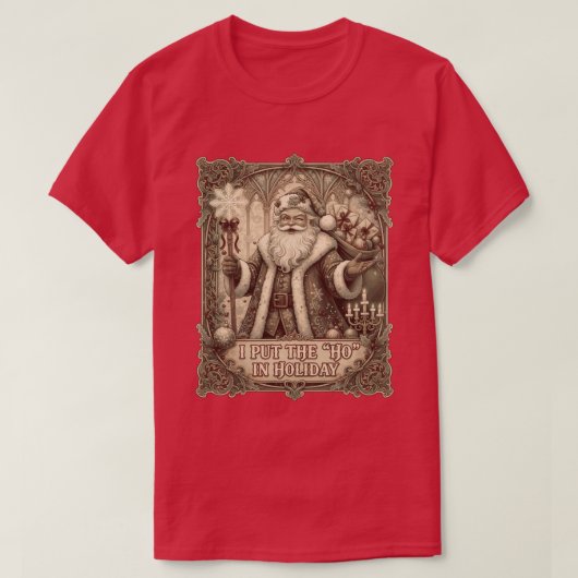 Ik zet de 'Ho' in Holiday T-shirt (Design voorkant)
