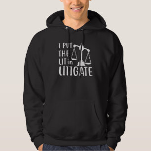 Ik Zet De Lit In Procederen Advocaat Beste Advoc Hoodie