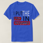 Ik zet de Pro in Programmer T-shirt (Design voorkant)