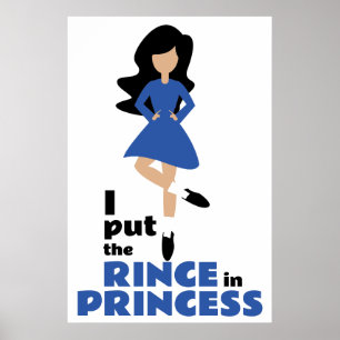 Ik zet de Rince in Princess Black Hair Irish Dance Poster