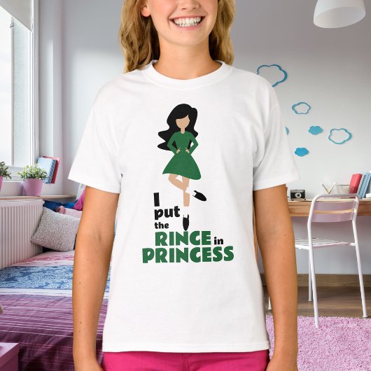 Ik zet de Rince in Princess Black Hair Irish Dance T-shirt