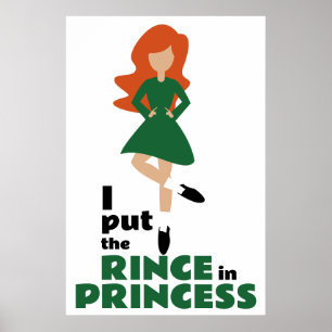 Ik zet de Rince in Princess Brown Hair Irish Dance Poster