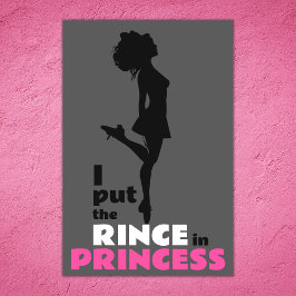 Ik zet de Rince in Princess Irish Dance Poster