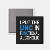 Ik Zet De Unc In Functionele Alcoholische Grappige Magneet (Voorkant / Achterkant)