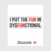 Ik zet de woordspeling in disfunctioneel sticker (Vel)