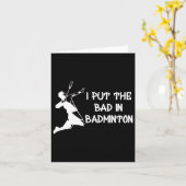 Ik zet het slechte in Badminton 1 Kaart (Gele Bloem)
