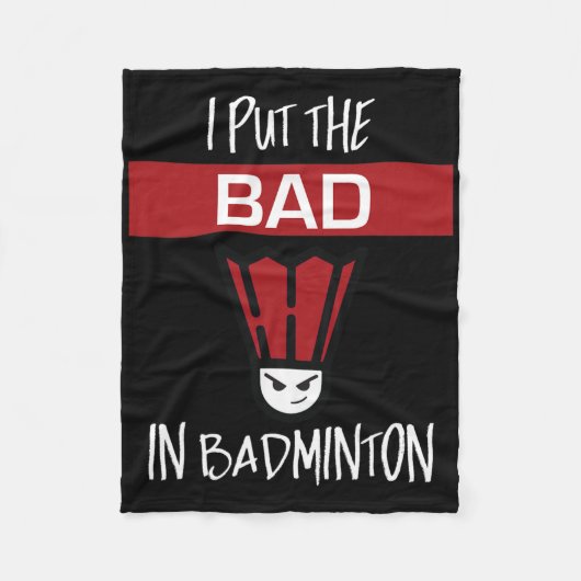 Ik zet het slechte in Badminton, Badminton Player Fleece Deken (Voorkant)