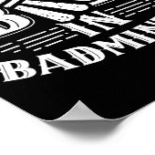 Ik zet het slechte in Badminton Lover team Poster (Hoek)