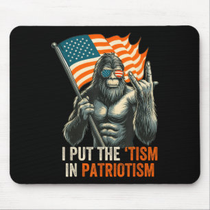 Ik zet het "tisme" in patriottisme Bigfoot USA vla Muismat