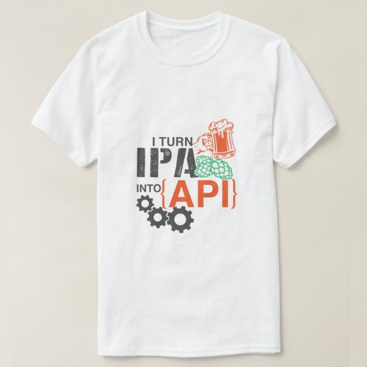 Ik zet IPA om in API T-shirt (Design voorkant)